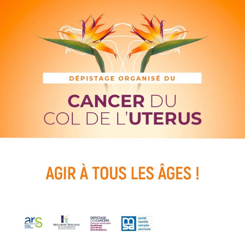 Dépistage du cancer du col de l'utérus - Centre Régional de Coordination Dépistage des Cancers Guadeloupe Saint-Martin Saint Barthelemy